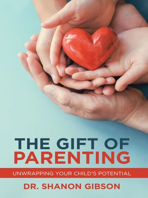 cover image of The Gift of Parenting